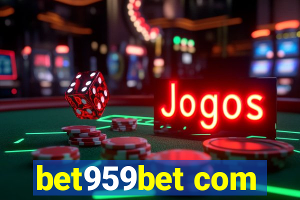 bet959bet com